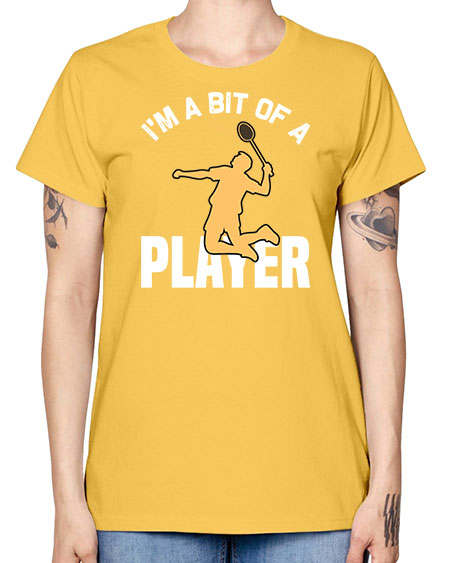 Im a bit 1071# - badminton -  Missy T-Shirt