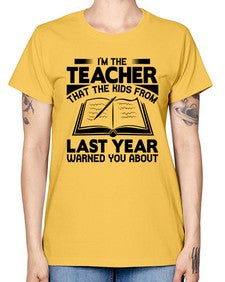 Im the teacher Style 239# - teacher -  Missy T-Shirt