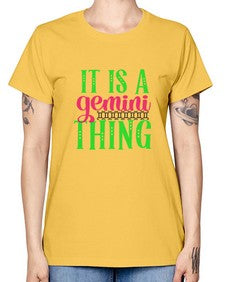 It is a gemini thing 254# - gemini -  Missy T-Shirt