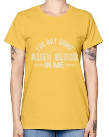 Ive got some alien blood in me 31# - ufo -  Missy T-Shirt