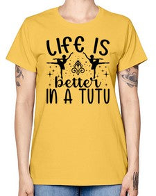 Life is better in a tutu 156# - ballet -  Missy T-Shirt