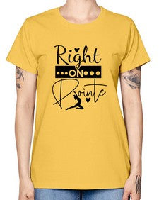 Right on pointe 182# - ballet -  Missy T-Shirt