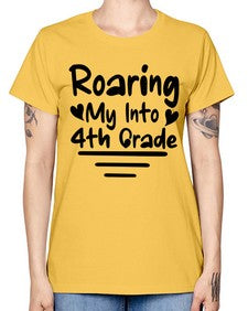 Roaring My Into fourth Grade 760# - fourth grade -  Missy T-Shirt