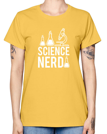 Science Nerd 61# - general science -  Missy T-Shirt