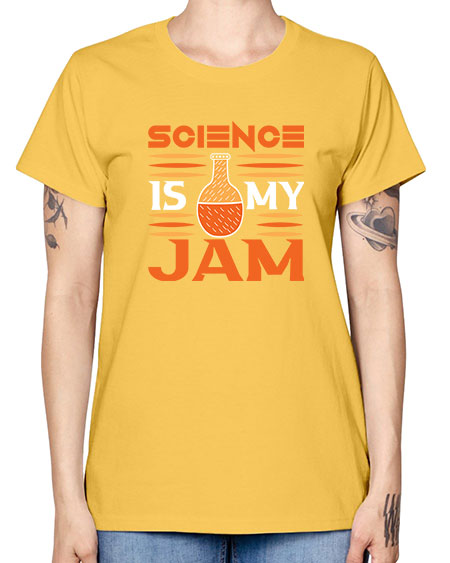 ScienceIsMyJamScience tshirt design ScienceIsMyJam Sciencetshirtdesign 49# - general science -  Missy T-Shirt
