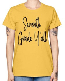 Seventh Grade Yall 870# - seventh grade -  Missy T-Shirt