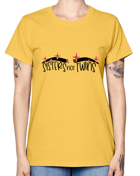Sisters Not Twins Style 22# - beauty - fashion -  Missy T-Shirt