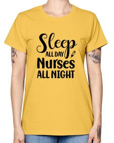 Sleep all day nurses all 1400# - nurse -  Missy T-Shirt