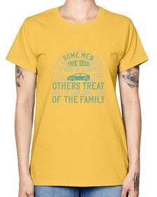 Some men take good care of a car others treat it like one of the family 64# - car -  Missy T-Shirt