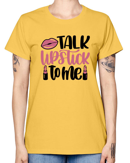 Talk Lipstick To Me Style 15# - beauty - fashion -  Missy T-Shirt