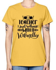Teacher Just Rolling Style 1453# - teacher -  Missy T-Shirt