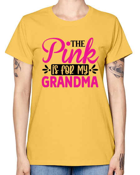 The Pink is for My Grandma 2# - breast cancer -  Missy T-Shirt