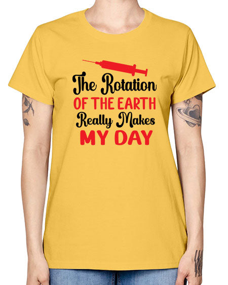 The Rotation of the Earth Really Makes my day 12# - nature -  Missy T-Shirt