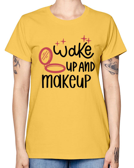 Wake up and Makeup Style 7# - beauty - fashion -  Missy T-Shirt