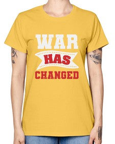 War has changed 52# - video games -  Missy T-Shirt