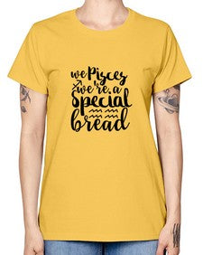 We pisces Were A Special Bread 557# - pisces -  Missy T-Shirt