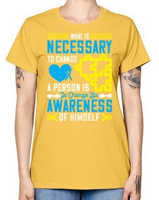 What is necessary to change a person is to change his awareness of himself Style 8# - Self awareness -  Missy T-Shirt