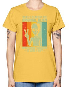 When I started the original alien 45# - ufo -  Missy T-Shirt