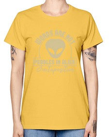 Words are not pebbles in alien 46# - ufo -  Missy T-Shirt