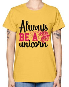 always be a unicorn 10# - unicorn -  Missy T-Shirt