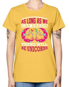 as long as we can dream there will be unicorns 12# - unicorn -  Missy T-Shirt