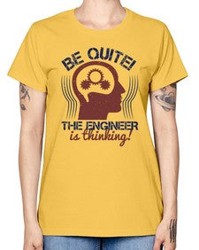 be quite the engineer is thinking Style 59# - engineer -  Missy T-Shirt