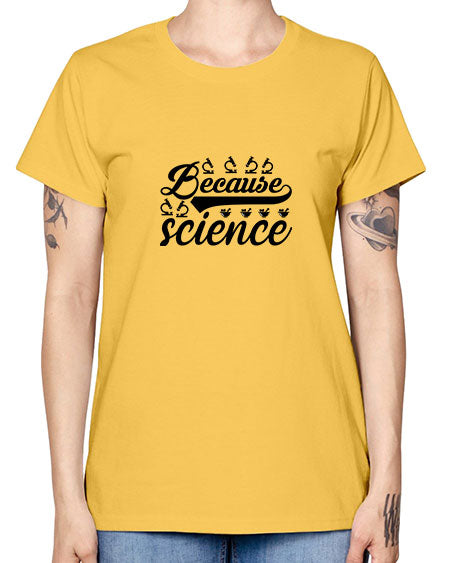 because science 279# - general science -  Missy T-Shirt