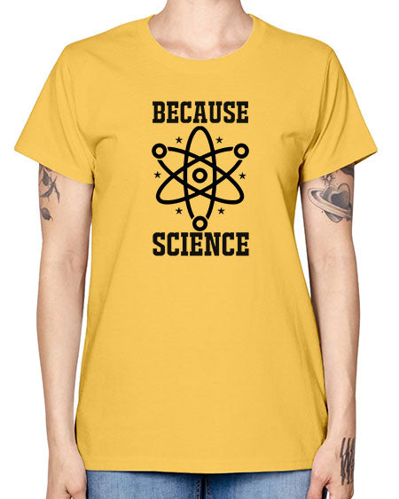 because science 285# - general science -  Missy T-Shirt