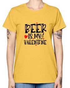 beer is my valentine 651# - beer -  Missy T-Shirt