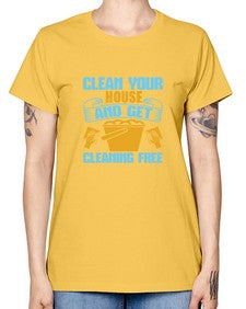 clean your house and get cleaning free Style 88# - cleaner -  Missy T-Shirt