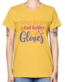 coffee scrubs and rubber gloves Style Style 666# - nurse -  Missy T-Shirt