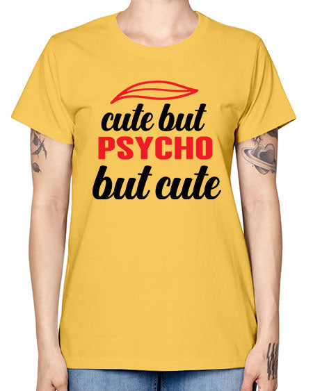 cute but psycho but cute 276# - general science -  Missy T-Shirt