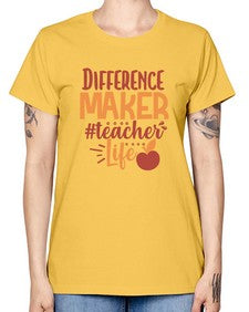 difference maker teacher life 710# - teacher -  Missy T-Shirt