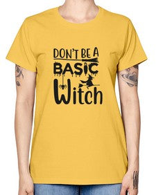 don’t be a basic witch 42# - witch -  Missy T-Shirt