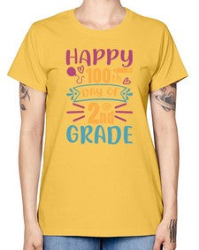 happy one hundredth day of second grade 249# - second grade -  Missy T-Shirt