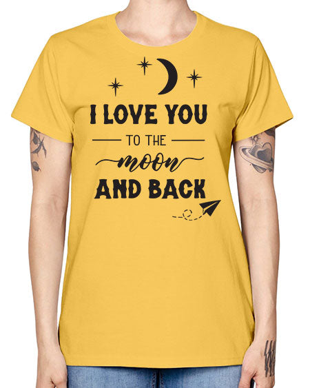 i love you to the moon and back 5# - moon -  Missy T-Shirt