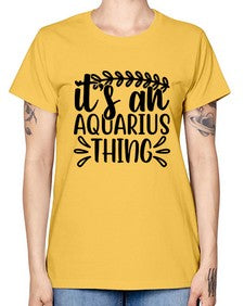 its an aquarius thing 275# - aquarius -  Missy T-Shirt