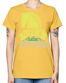 life is better with horse Style 29# - horse -  Missy T-Shirt