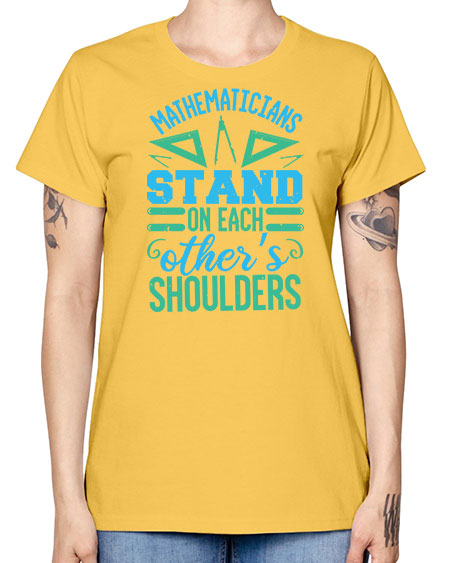 mathematicins stand on each others shoulders 36# - pi -  Missy T-Shirt