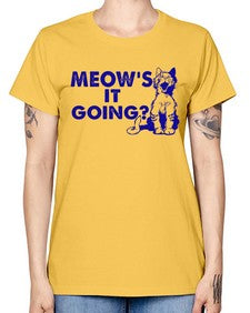meows its going - cats -  Missy T-Shirt