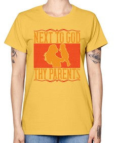 next to god thy parents 485# - parents day -  Missy T-Shirt