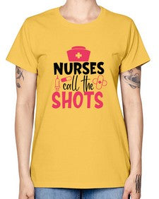 nurses call the shots Style 1235# - nurse -  Missy T-Shirt