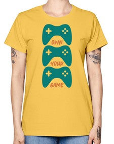 own your game 143# - video games -  Missy T-Shirt