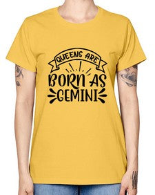 queens are born as gemini 391# - gemini -  Missy T-Shirt