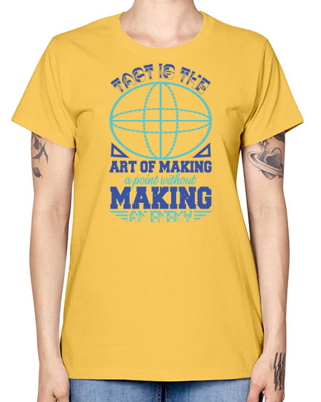 tact is the art of making a point 45# - pi -  Missy T-Shirt