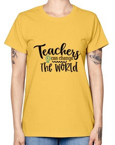 teachers can change the world Style 392# - teacher -  Missy T-Shirt