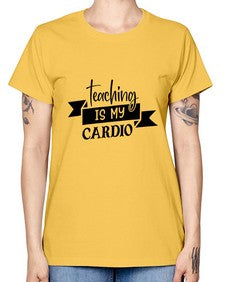 teaching is my cardio Style 400# - teacher -  Missy T-Shirt