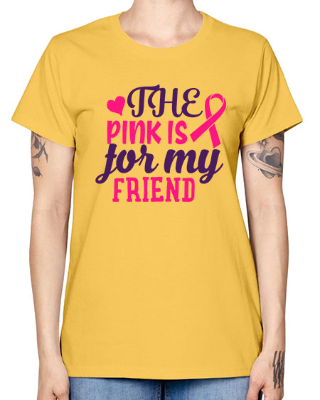 the pink is for my friend Style 2# - breast cancer -  Missy T-Shirt