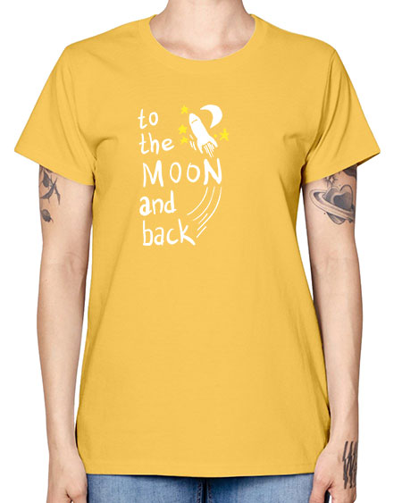 to the moon and back 9# - moon -  Missy T-Shirt