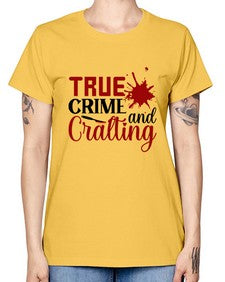 true crime and cralting 1188# - true crime -  Missy T-Shirt